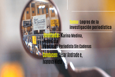 #UniversidadSinFronteras - Tema: Logros de la investigación periodística