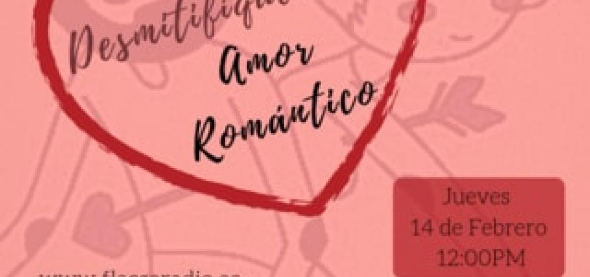 La Tejida| Desmitifiquemos el Amor Romántico