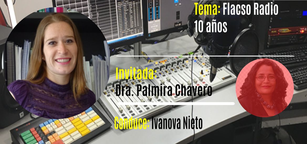 #UniversidadSinFronteras #RRUE - Tema: "Flacso Radio 10 Años"