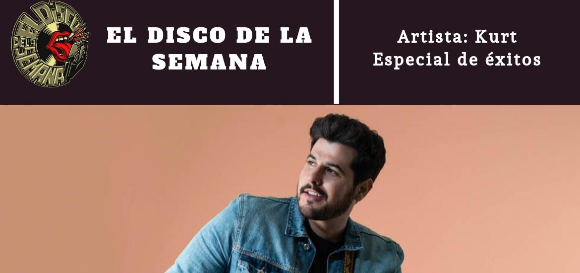El-Disco-de-la-Semana-Kurt