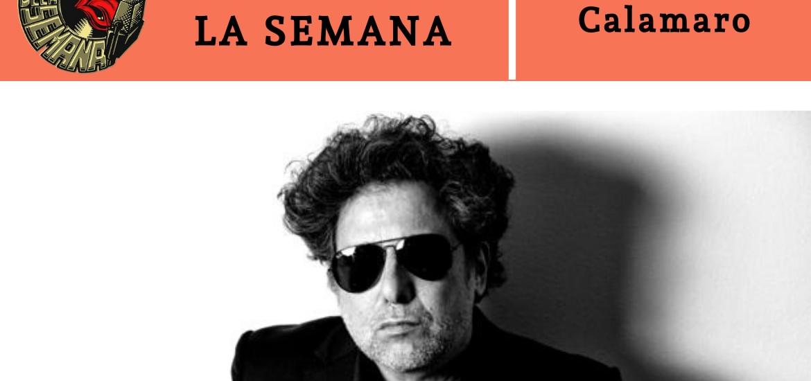 El-Disco-de-la-Semana-Calamaro