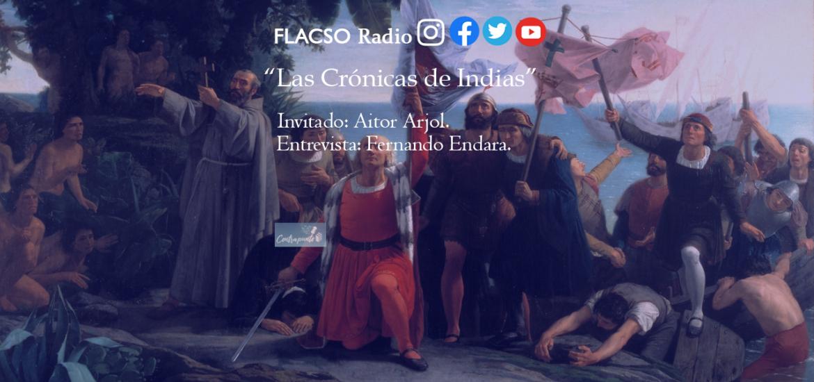 Las Crónicas de Indias en #Contrapunto