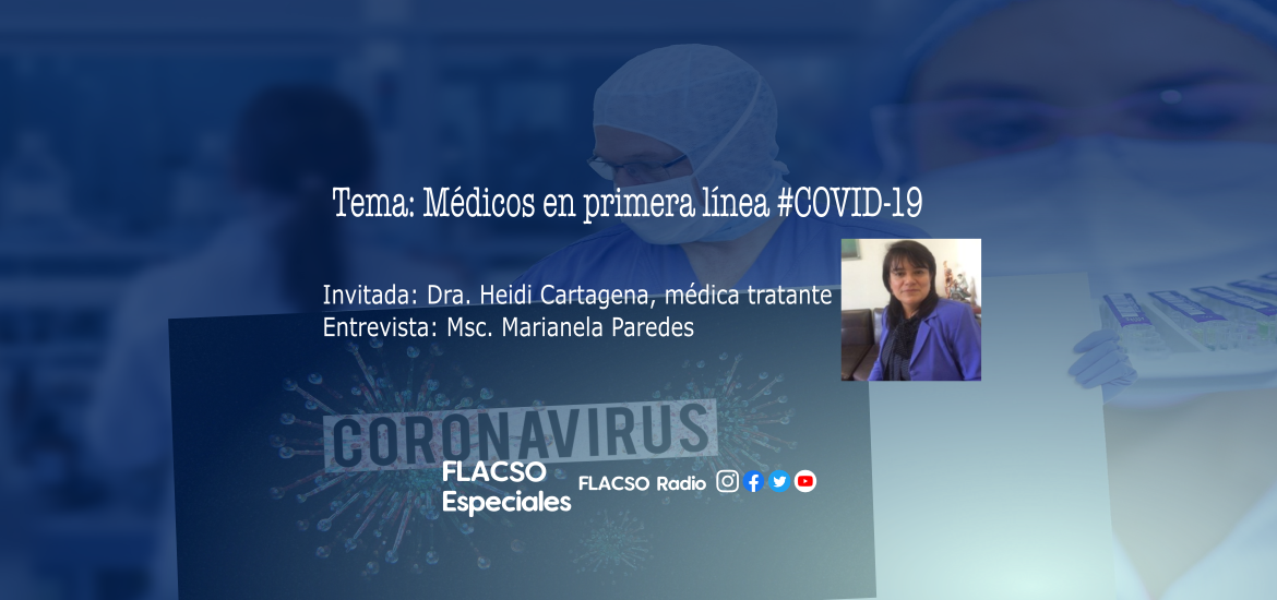 Médicos en primeria línea #COVID-19