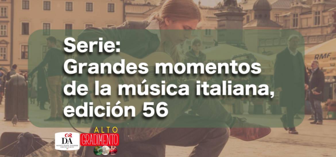 Alto Gradimento Grandes momentos de la música italiana, edición 56