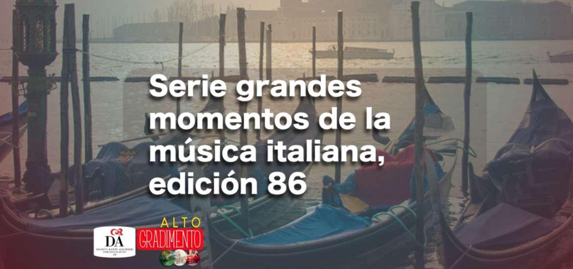 Alto Gradimento - especial fútbol italiano - edición 86