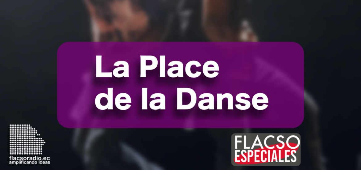La Place de la Danse