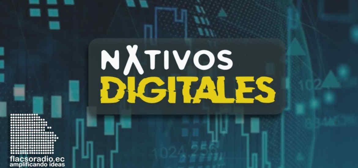 Edición 27 Nativos Digitales
