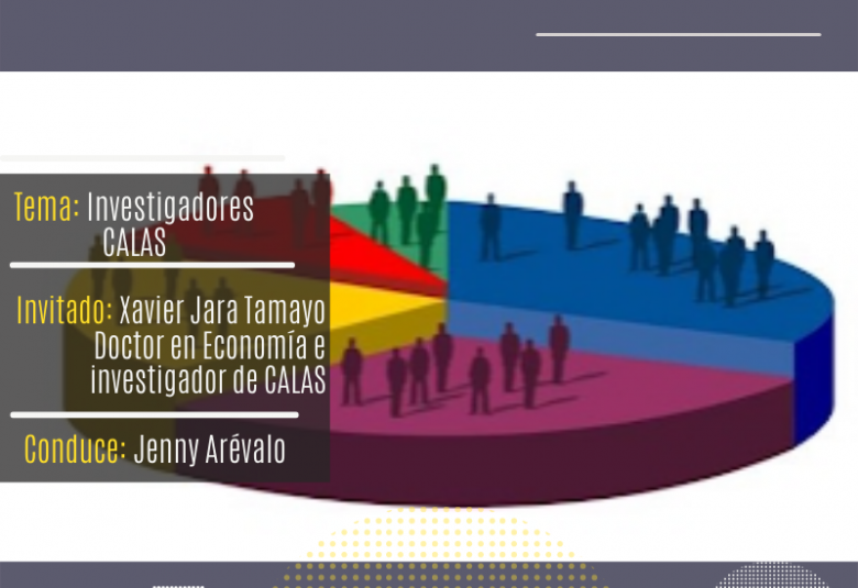 #FlacsoEspeciales- Tema: La cooperación internacional y los investigadores CALAS