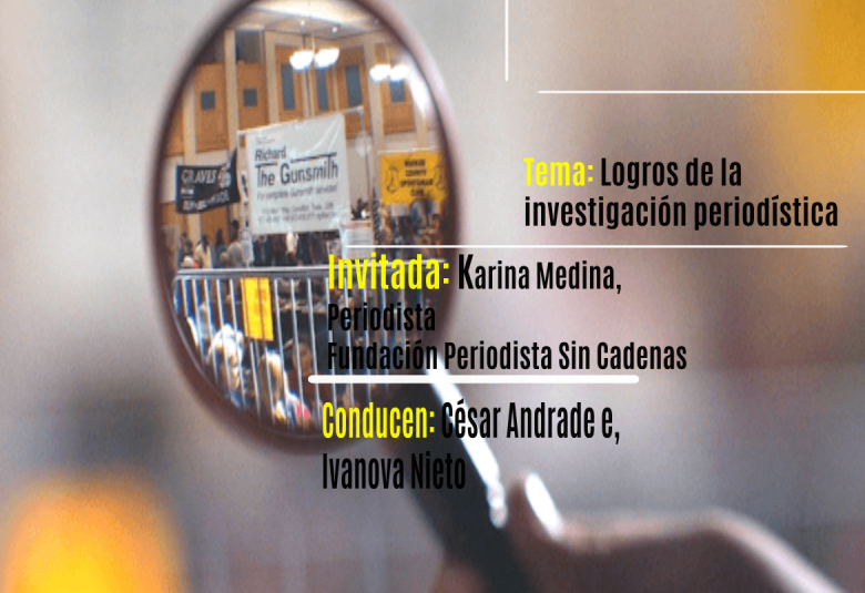 #UniversidadSinFronteras - Tema: Logros de la investigación periodística