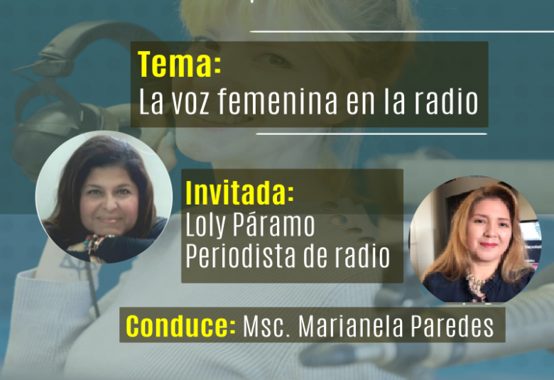 Flacso Radio 10 Años. Tema: La voz femenina en la radiodifusión ecuatoriana
