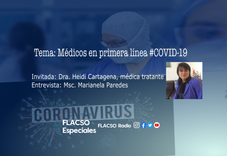 Médicos en primeria línea #COVID-19