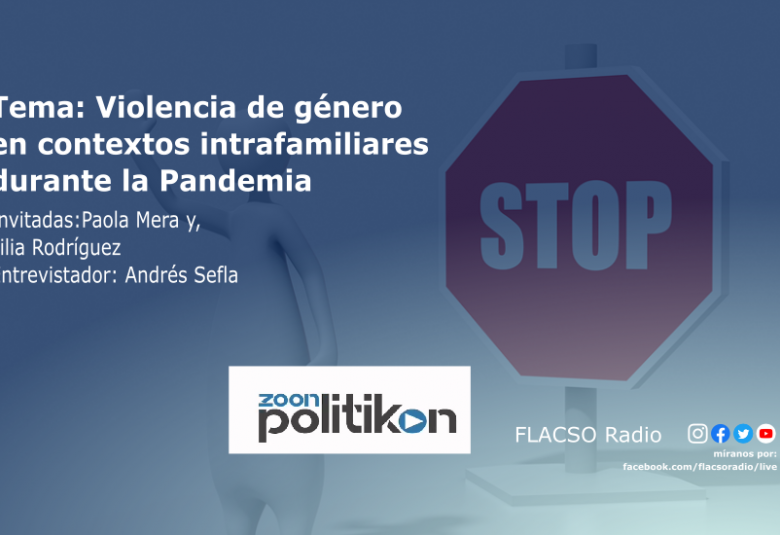 Violencia de género en contextos intrafamiliares durante la Pandemia