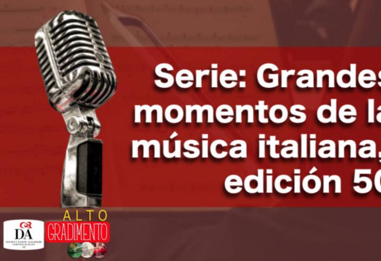 Serie grandes momentos de la música italiana, edición 50 Alto Gradimento