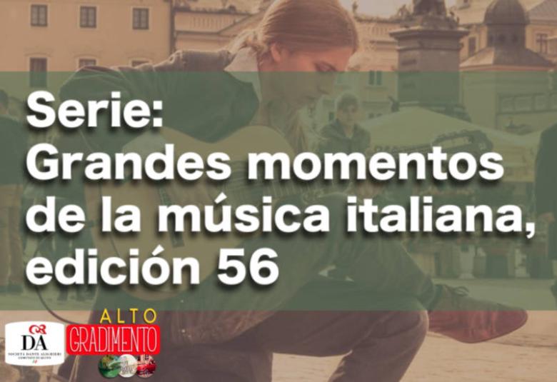 Alto Gradimento Grandes momentos de la música italiana, edición 56