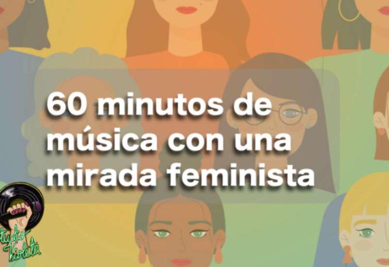 Música y reflexiones desde una mirada feminista-Studio Violeta