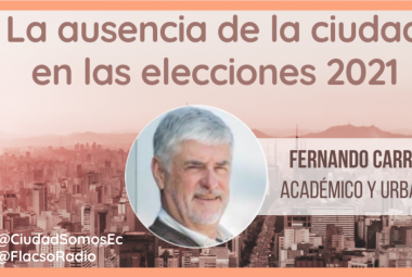 ausencia-de-la-ciudad-elecciones-2021