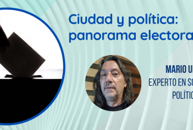 Ciudad y política antes de las elecciones de 2021