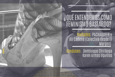 #Estereotipas - ¿Qué entendemos como feminismo bastardo? 