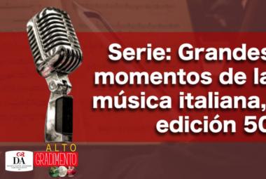 Serie grandes momentos de la música italiana, edición 50 Alto Gradimento