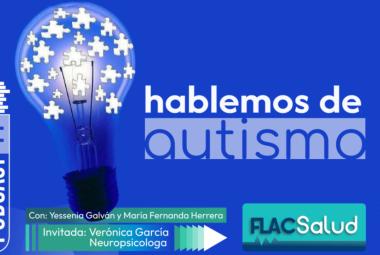 FLACSalud- hablemos sobre autismo