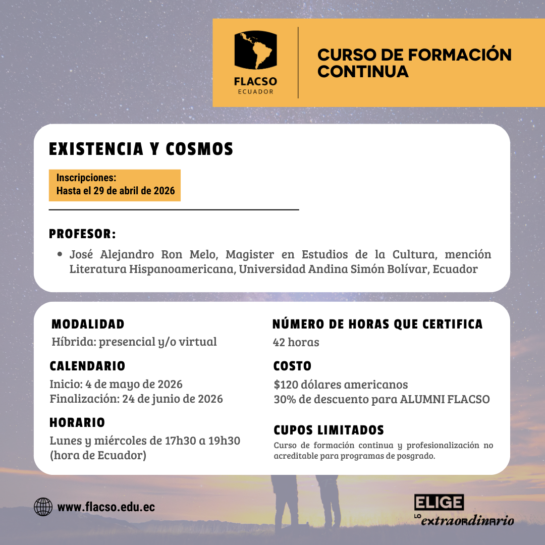 Curso de Formación Continua - Existencia y cosmos | FLACSO Ecuador ...